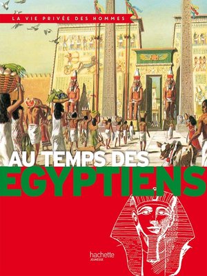 cover image of Au temps des Egyptiens